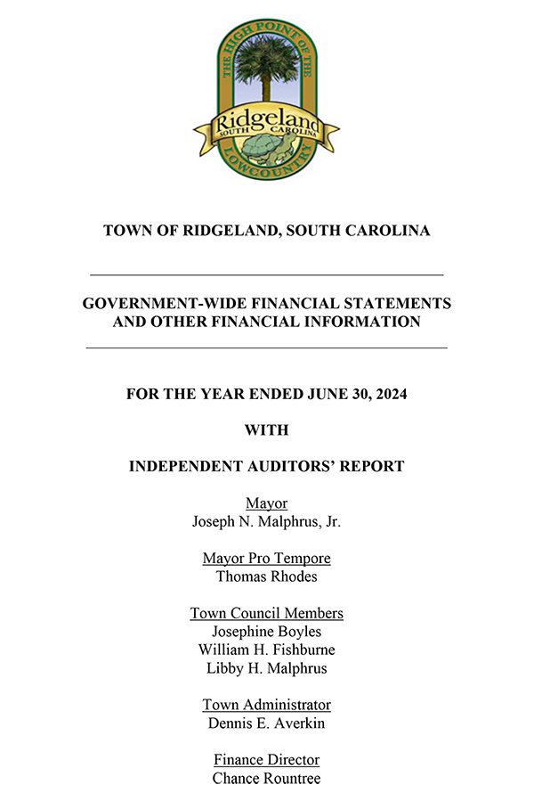 Cover page of the Town of Ridgeland, South Carolina Government-Wide Financial Statements and Other Financial Information report for the year ended June 30, 2024, with Independent Auditors' Report. The Town of Ridgeland seal appears at the top. Listed officials include Mayor Joseph N. Malphrus Jr.; Town Council Members Josephine Boyles, William H. Fishburne, Libby H. Malphrus, and Tommy Rhodes; Town Administrator Dennis E. Averkin; and Finance Director Chance Rountree.